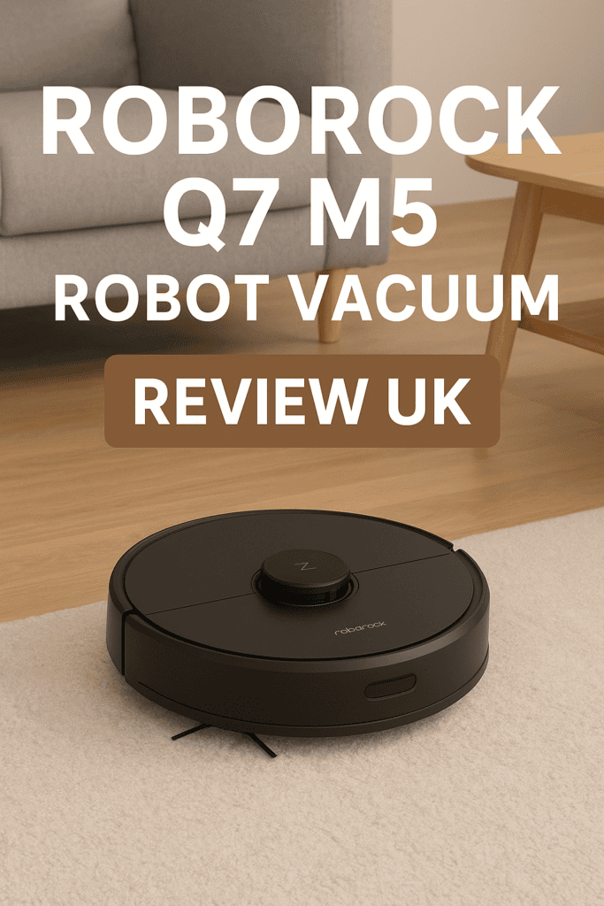 Roborock Q7 M5 robot vacuum on carpet during UK review, showing LiDAR navigation and modern home interior.